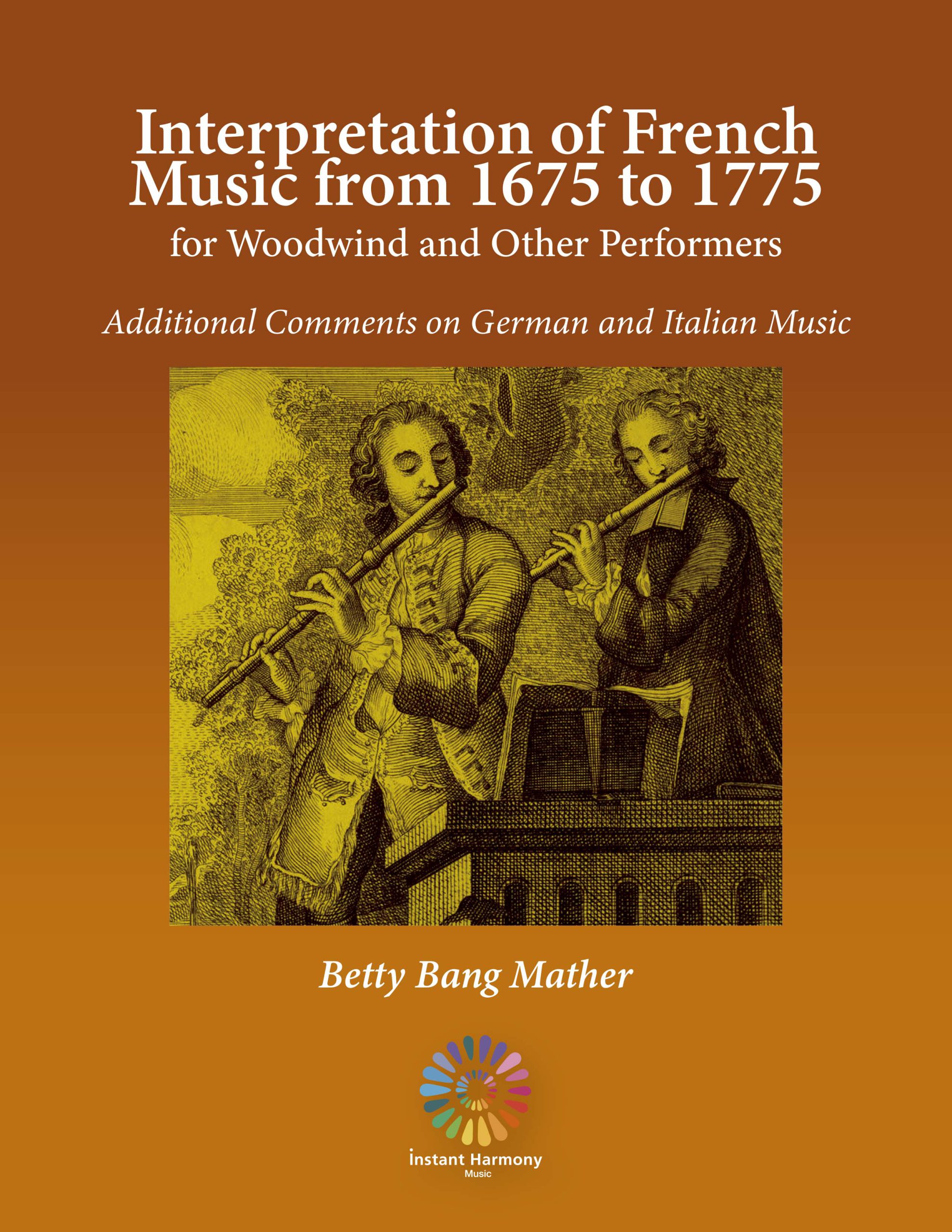 Mather, Interpretation of French Music from 1675 to 1775 for